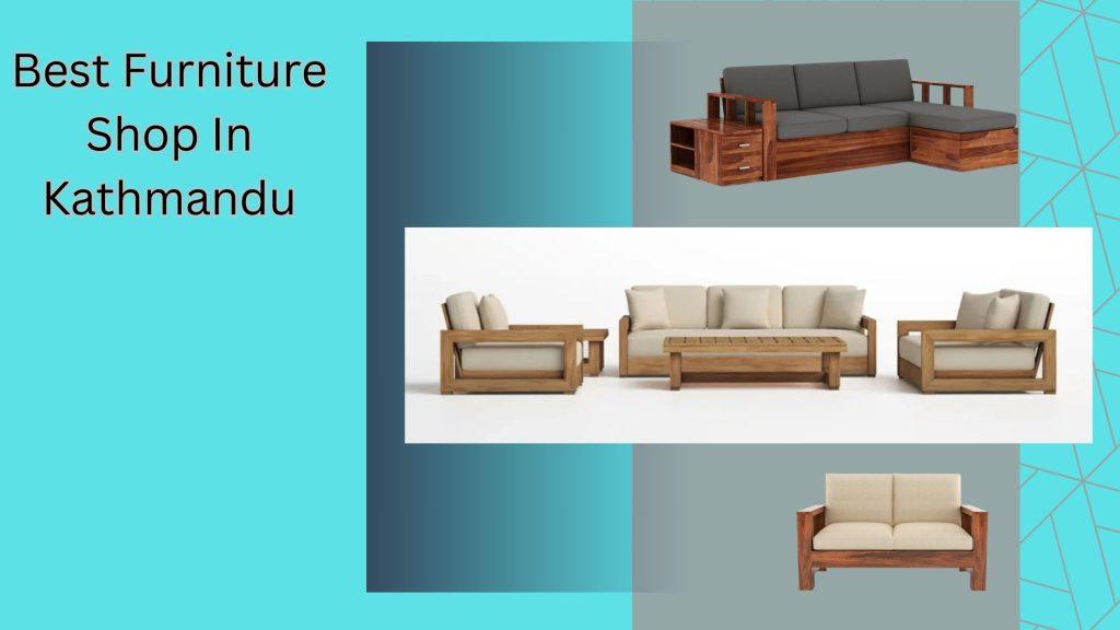 Best furniture shop in Kathmandu