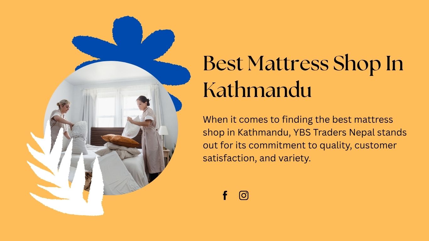 Mattress shop in kathmandu