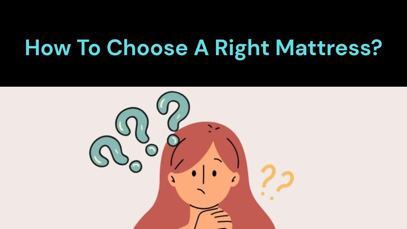 How to Choose a Mattress