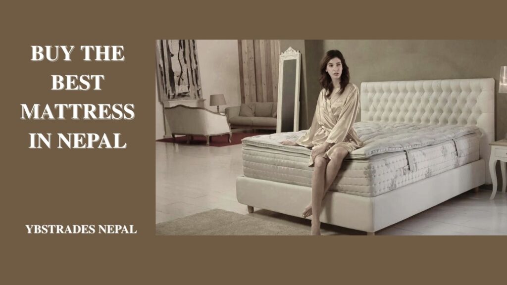 bed mattress in nepal