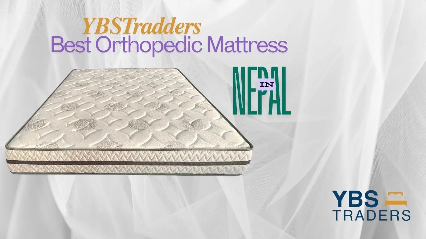 Best Orthopedic Mattress In Nepal